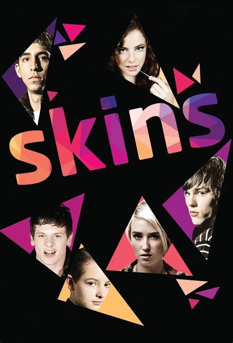Skins (TV Series 2007–2013) .